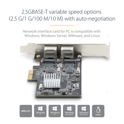 2-PORT 2.5G PCIE NETWORK CARD - DUAL NBASE-T ETHERNET CARD